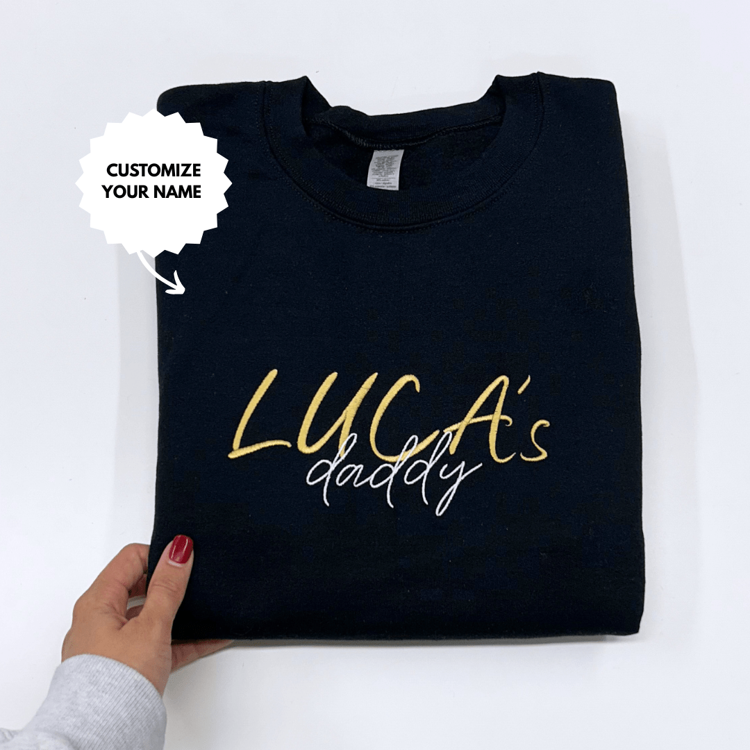 Personalized Name Daddy sweatshirt - Soulmate Customs
